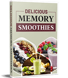 Free Gift #2: Delicious Memory Smoothies; FREE